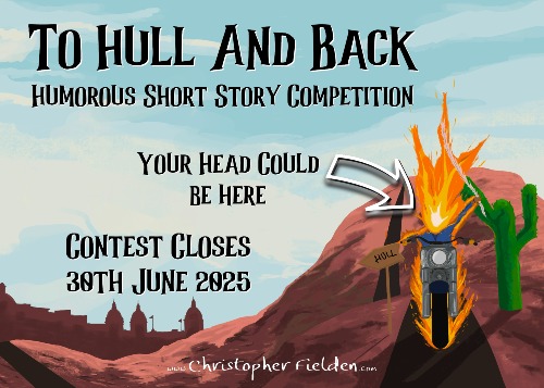 To Hull And Back Humorous Short Story Competition 2025